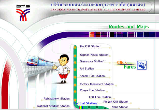 Click here to Visit the BTS Web Site and find out more about the Bangkok Skytrain System!